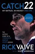 E-Book (epub) Catch 22 von Rick Vaive, Scott Morrison