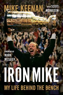 Livre Relié Iron Mike de Mike Keenan, Scott Morrison