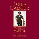 Audio CD (CD/SACD) The Iron Marshal von Louis L'Amour, Erik Singer