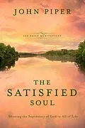 E-Book (epub) The Satisfied Soul von John Piper