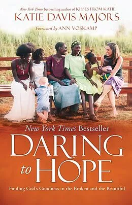 E-Book (epub) Daring to Hope von Katie Davis Majors