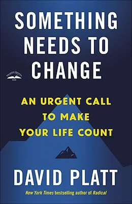 E-Book (epub) Something Needs to Change von David Platt