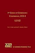 Kartonierter Einband 1st Crisis in Cosmology Conference: CCC-1 von 