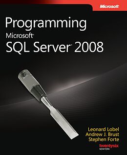 E-Book (epub) Programming Microsoft SQL Server 2012 von Andrew Brust, Leonard Lobel, Stephen Forte