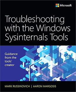 Couverture cartonnée Troubleshooting with the Windows Sysinternals Tools de Mark E. Russinovich, Aaron Margosis