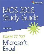 Couverture cartonnée MOS 2016 Study Guide for Microsoft Excel de Joan Lambert