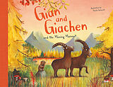 Fester Einband Gian and Giachen and the Missing Marmot von Amélie Jackowski