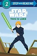 E-Book (epub) This Is Luke (Star Wars) von Random House