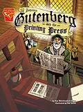 E-Book (pdf) Johann Gutenberg and the Printing Press von Kay Melchisedech Olson