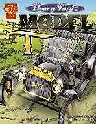 Kartonierter Einband Henry Ford and the Model T von Michael O'Hearn