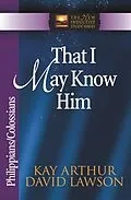 E-Book (epub) That I May Know Him von Kay Arthur