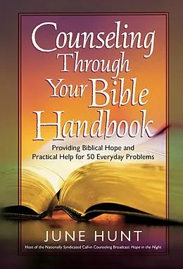 E-Book (epub) Counseling Through Your Bible Handbook von June Hunt