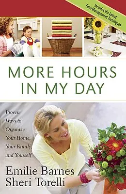 E-Book (epub) More Hours in My Day von Emilie Barnes