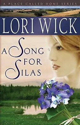 E-Book (epub) Song for Silas von Lori Wick