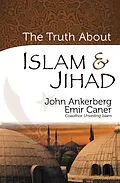 E-Book (epub) Truth About Islam and Jihad von John Ankerberg