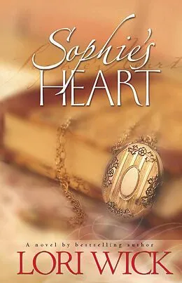 E-Book (epub) Sophie's Heart von Lori Wick