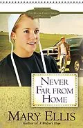 E-Book (epub) Never Far from Home von Mary Ellis