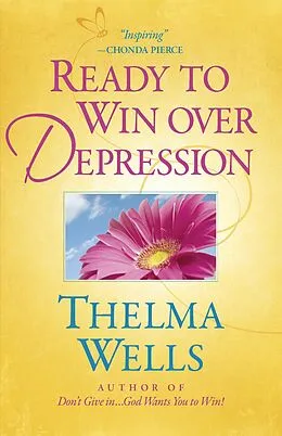 E-Book (epub) Ready to Win over Depression von Thelma Wells