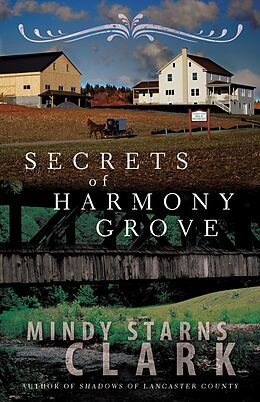 E-Book (epub) Secrets of Harmony Grove von Mindy Starns Clark
