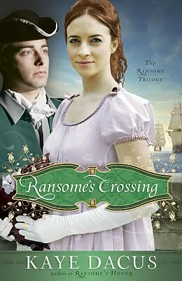 E-Book (epub) Ransome's Crossing von Kaye Dacus