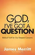 E-Book (epub) God, I've Got a Question von James Merritt