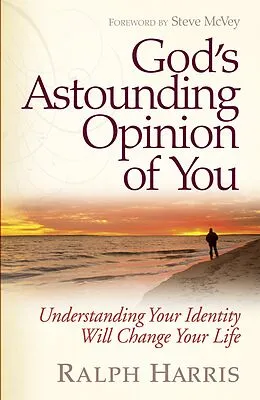 E-Book (epub) God's Astounding Opinion of You von Ralph Harris