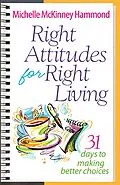 E-Book (epub) Right Attitudes for Right Living von Michelle McKinney Hammond