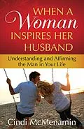 E-Book (epub) When a Woman Inspires Her Husband von Cindi McMenamin