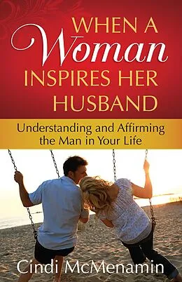 E-Book (epub) When a Woman Inspires Her Husband von Cindi McMenamin