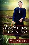 E-Book (epub) Love Comes to Paradise von Mary Ellis