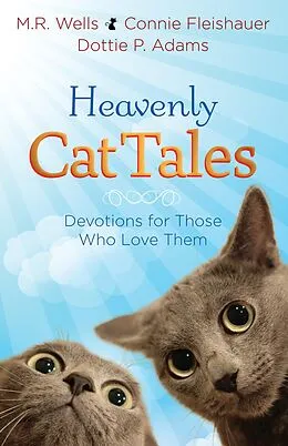 E-Book (epub) Heavenly Cat Tales von M. R. Wells