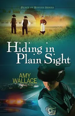 E-Book (epub) Hiding in Plain Sight von Amy Wallace