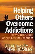 E-Book (epub) Helping Others Overcome Addictions von Steve McVey