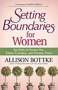 E-Book (epub) Setting Boundaries for Women von Allison Bottke