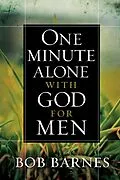E-Book (epub) One Minute Alone with God for Men von Bob Barnes
