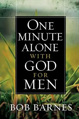 E-Book (epub) One Minute Alone with God for Men von Bob Barnes