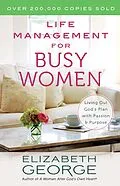 E-Book (epub) Life Management for Busy Women von Elizabeth George