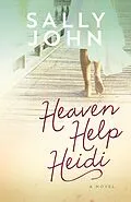 E-Book (epub) Heaven Help Heidi von Sally John