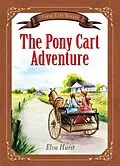 E-Book (epub) Pony Cart Adventure von Elva Hurst
