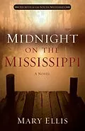 E-Book (epub) Midnight on the Mississippi von Mary Ellis