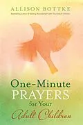 E-Book (epub) One-Minute Prayers for Your Adult Children von Allison Bottke