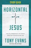 E-Book (epub) Horizontal Jesus Study Guide von Tony Evans