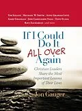 E-Book (epub) If I Could Do It All Over Again von Jon Gauger