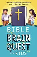 E-Book (epub) Bible Brain Quest(R) for Kids von Inc. Workman Publishing Co.