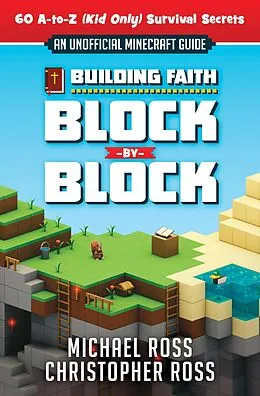 E-Book (epub) Building Faith Block By Block von Michael Ross