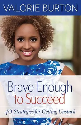E-Book (epub) Brave Enough to Succeed von Valorie Burton