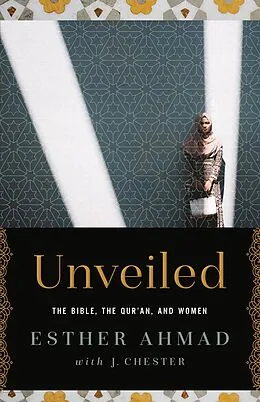 E-Book (epub) Unveiled von Esther Ahmad