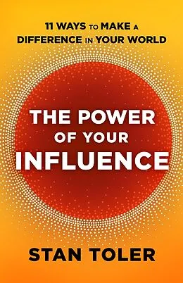 E-Book (epub) Power of Your Influence von Stan Toler
