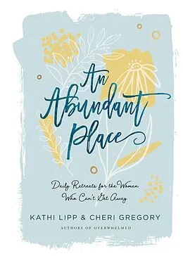 E-Book (epub) Abundant Place von Kathi Lipp