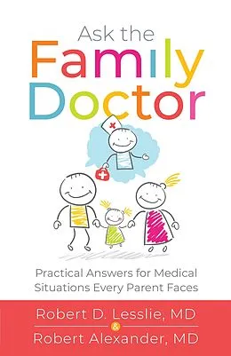 E-Book (epub) Ask the Family Doctor von Robert D. Lesslie